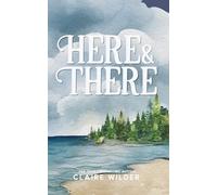 Here & There: Alternate Cover Limited Edition