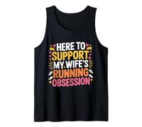 Here To Support My Wife'S Running Obsession - Camiseta sin Mangas