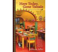 Here Today Gone Tamale (ebook)