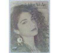 Here We Are for Voice, Piano, & Guitar. Recorded By Gloria Estefan on Epic Records (Original Sheet Music Edition)