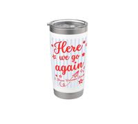 Here We Go Again I Mean Welcome Back Teacher Back to School Vaso térmico de acero inoxidable de doble pared