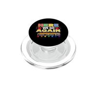 Here We Go Again I Mean Welcome Back to School Teacher Funny PopSockets PopGrip para MagSafe