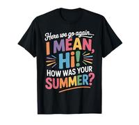 Here We Go Again Summer Back to School Teacher & Student Camiseta