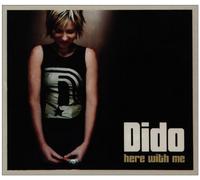 Here With Me by Dido