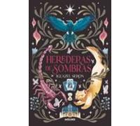 Herederas De Sombras (edición Limitada Con Cantos Tintados)