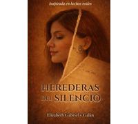 Herederas del silencio