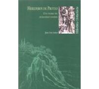 Herederos De Proteo: Una Teoria Del Humanismo Español