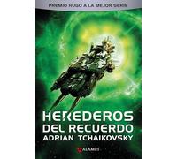 Herederos del recuerdo: 116 (Alamut Serie Fantástica)