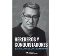 Herederos Y Conquistadores