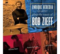 Heredia Enrique Quartet - Plays the Music of B. Zieff