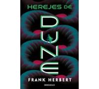 Herejes De Dune (Las Crónicas De Dune 5)