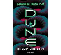 Herejes de Dune (Las crónicas de Dune 5) (Best Seller | Ficción)