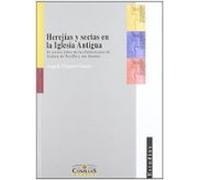 Herejias Y Sectas En La Iglesia Antigua: El Octavo Libro De Las E Timo