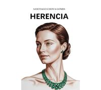 Herencia: El reloj detenido: Descubriendo los secretos del pasado (El peso de la sangre)