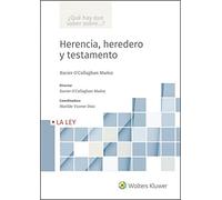 Herencia, heredero y testamento: #¡REF! (¿Qué hay que saber sobre…?)