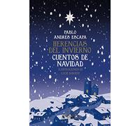 Herencias del invierno. Cuentos de navidad: 336 (Voces / Literatura)