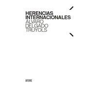 Herencias internacionales: Álvaro Delgado Truyols