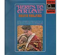 HERE'S TO OUR LOVE LP (VINYL) UK FONTANA