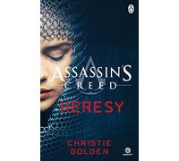 Heresy: Assassin's Creed Book 9 (Assassin's Creed, 9)