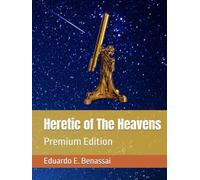 Heretic of The Heavens: Premium Edition