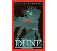 Heretics Of Dune: The inspiration for the blockbuster film