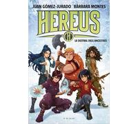 Hereus (de l'Univers Amanda Black) 4 - La destral dels ancestres (Juan Gómez-Jurado i Bárbara Montes)