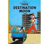 Hergé Destination Moon (Tapa blanda) Adventures of Tintin