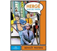 Hergé, Hijo De Tintín (GERALD BRENAN EXCENTRICOS HETERODOXOS)