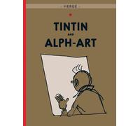 Hergé Tintin and Alph-Art (Tapa dura) Adventures of Tintin