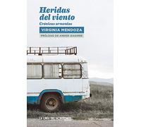 Heridas del viento: Crónicas armenias: 11 (Fuera de sí)
