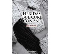 Heridas que curé con sal (Básica)