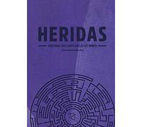 Heridas. Ventidue racconti dalla Colombia (Dédalos)