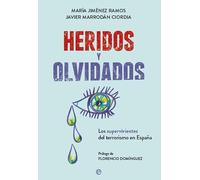 Heridos y olvidados: Los supervivientes del terrorismo en España (Actualidad)