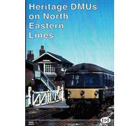 Heritage DMUs On North Eastern Lines Dvd - Cinerail Modern Image Series