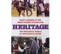 HERITAGE - Heavy Horses at the Great Dorset Steam Fair & The Beautiful world of Mechanical Music