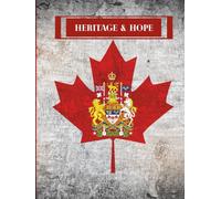 Heritage & Hope Journal: A Journey to Discover and Celebrate Your Family Heritage: Connecting Your Past To Your Future