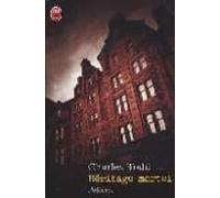 Heritage Mortel: Une Enquete De L Inspecteur Ian Rutledge