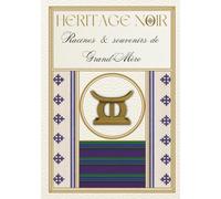 Heritage Noir: Racines & souvenirs de Grand-mère - Livre souvenir de questions à remplir | Mamie parle nous de ton histoire | Cadeau Original et ... d'anniversaire, de Noel | Couverture rigide