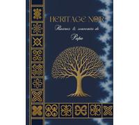 Heritage Noir: Racines & souvenirs de Papa - Livre souvenir de questions à remplir | Papa parle nous de ton histoire | Cadeau Original et ... d'anniversaire, de Noel | Couverture rigide