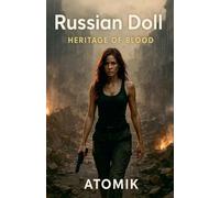 Heritage of Blood (Russian Doll)