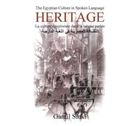 Heritage: The Egyptian Culture in Spoken Language