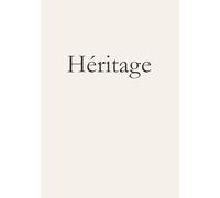 Héritage: Un espace pour écrire vos souvenirs, vos voyages et les moments qui comptent