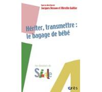 Hériter Transmettre : Le Bagage De Bébé (ebook)