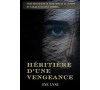 Héritière d'une Vengeance