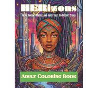 HERizons: From Ancient Myths, and Fairy Tale to Distant Stars: A Portrait Collection