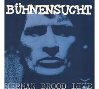 Herman Brood & Wild Roma - Buhnensucht