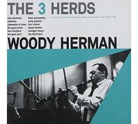 Herman, Woody - 3 Herds -Bonus Tr/Remast-