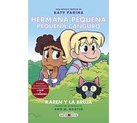 hermana pequeña, pequeña canguro: 1: Karen y la bruja (Novela gráfica)