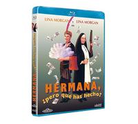 Hermana, ¿pero qué has hecho? [Blu-ray]