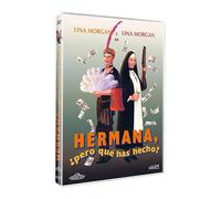 Hermana, ¿pero qué has hecho? [DVD]